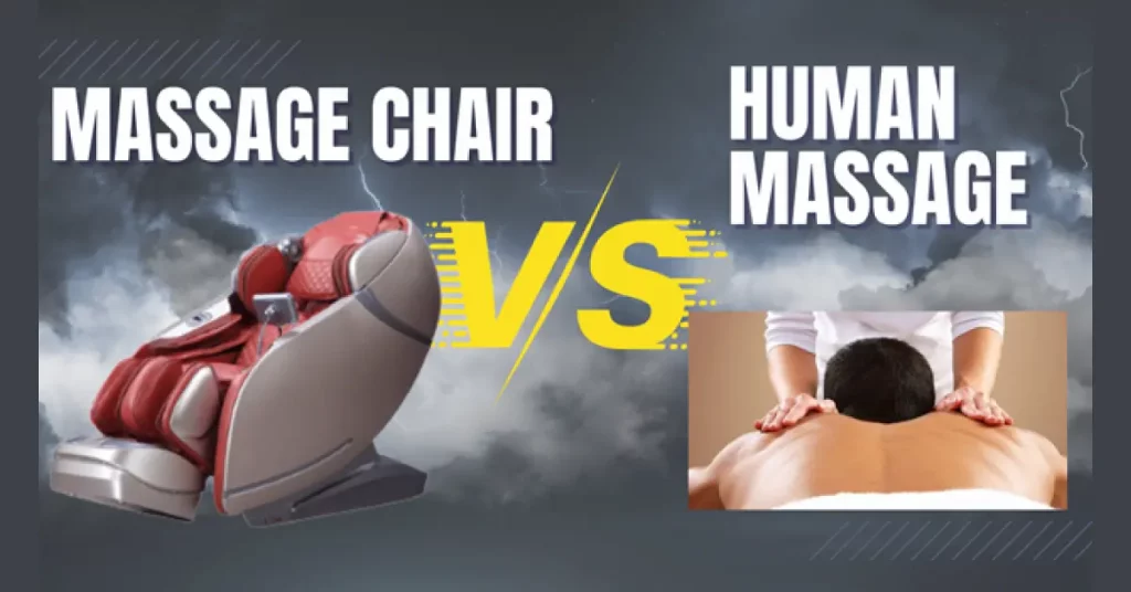 mASSAGE CHAIR VS HUMAN MASSAGE